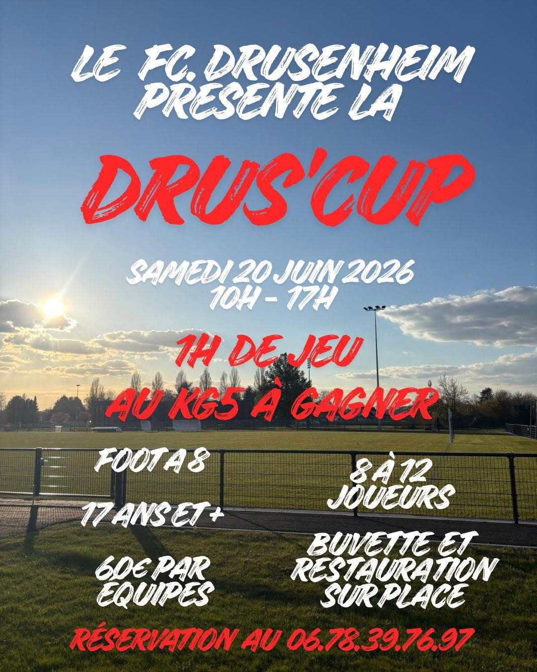 1ère édition de la Drus'Cup du FC Drusenheim
